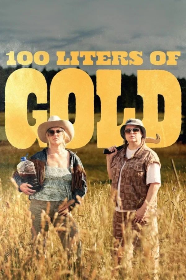 100 LITERS OF GOLD poster